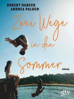cover image of Zwei Wege in den Sommer